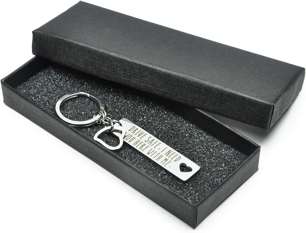 Drive Safe Keychain I Need You Here with Me Gifts for Husband Dad Boyfriend